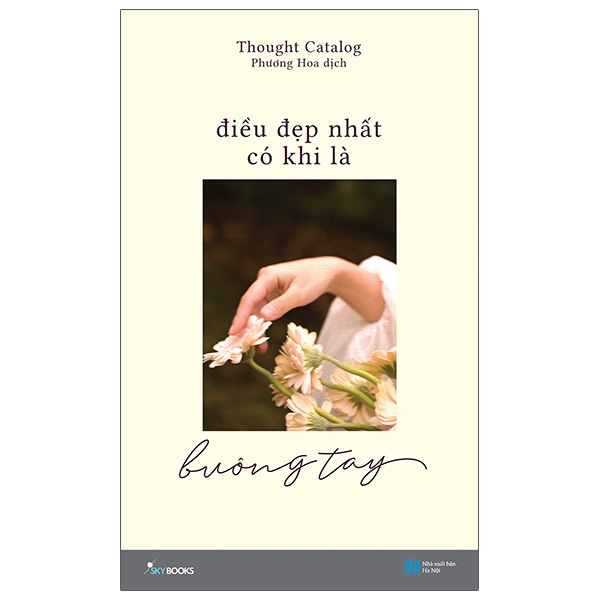 Fahasa - Điều Đẹp Nhất Có Khi Là Buông Tay