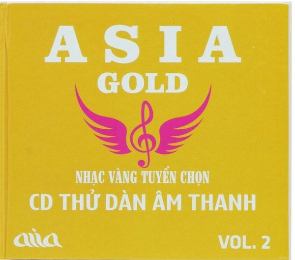 Asia gold - đĩa cd thử dàn âm thanh vol2 - cd nhạc vàng tuyển chọn