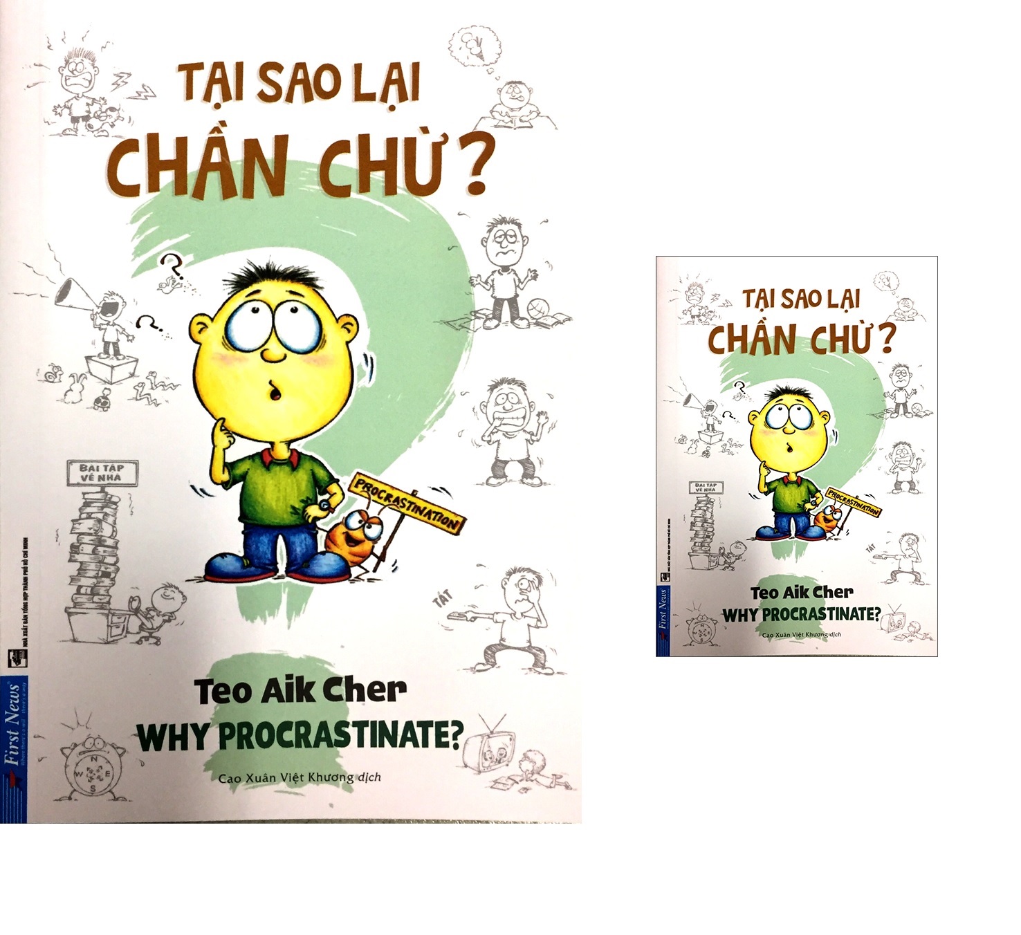 Tại Sao Lại Chần Chừ? (Khổ Nhỏ)