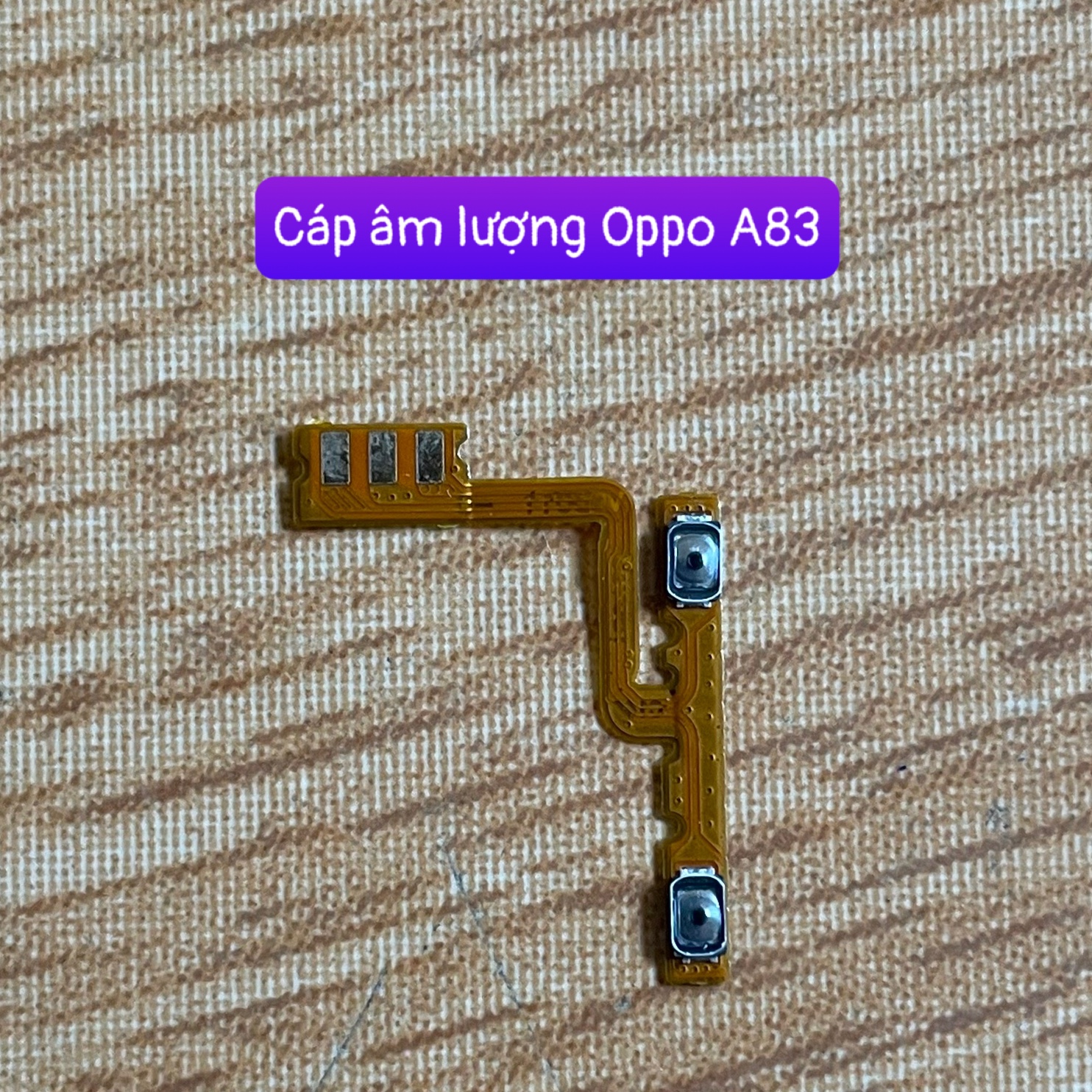 cáp nguồn / cáp âm lượng điện thoại oppo A83