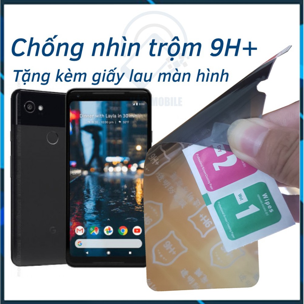 Dán chống nhìn trộm Google Pixel 2XL - Dán cường lực dẻo nano 9H+