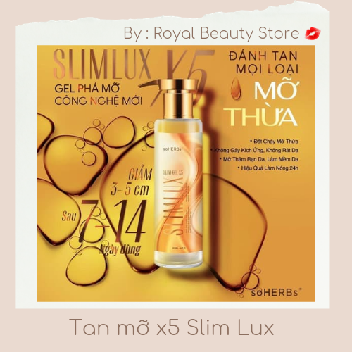[HCM]Gel tan mỡ x5 Slim Lux Soherbs 200ML