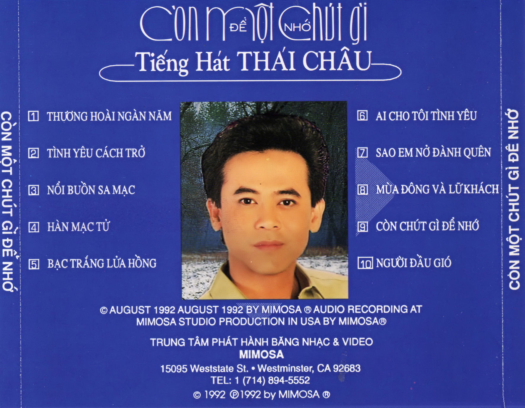 Mimosa CD 025 - Thái Châu – Còn Một Chút Gì Để Nhớ (1992)