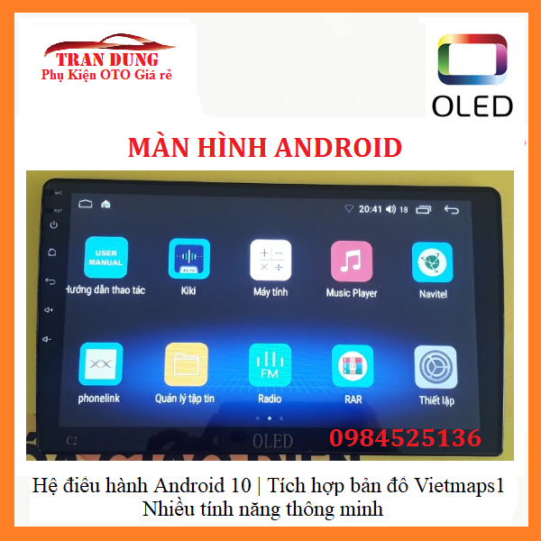 Màn hình Android 10inch BẢN WIFI Xem YouTube, định vị GPS,xem Camera lùi, cam hành trình.Đầu dvd android OLED.Màn hình dvd android ô tô đẹp có tiếng Việt hệ điều hành Android 10. DVD android Full HD .Màn hình dvd ô tô .