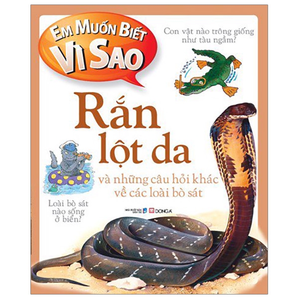 Fahasa - em muốn biết vì sao - rắn lột da