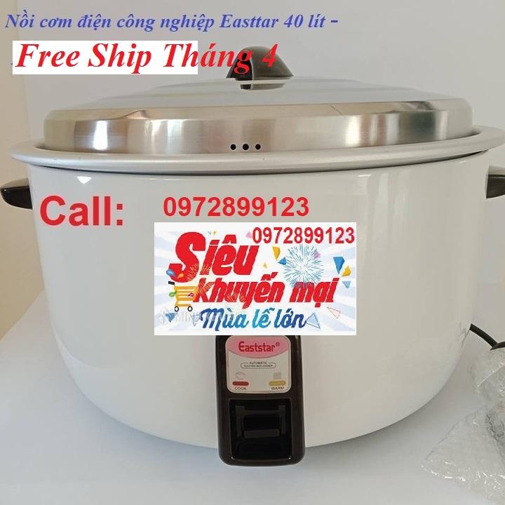 Nồi cơm điện công nghiệp Easttar 40lit