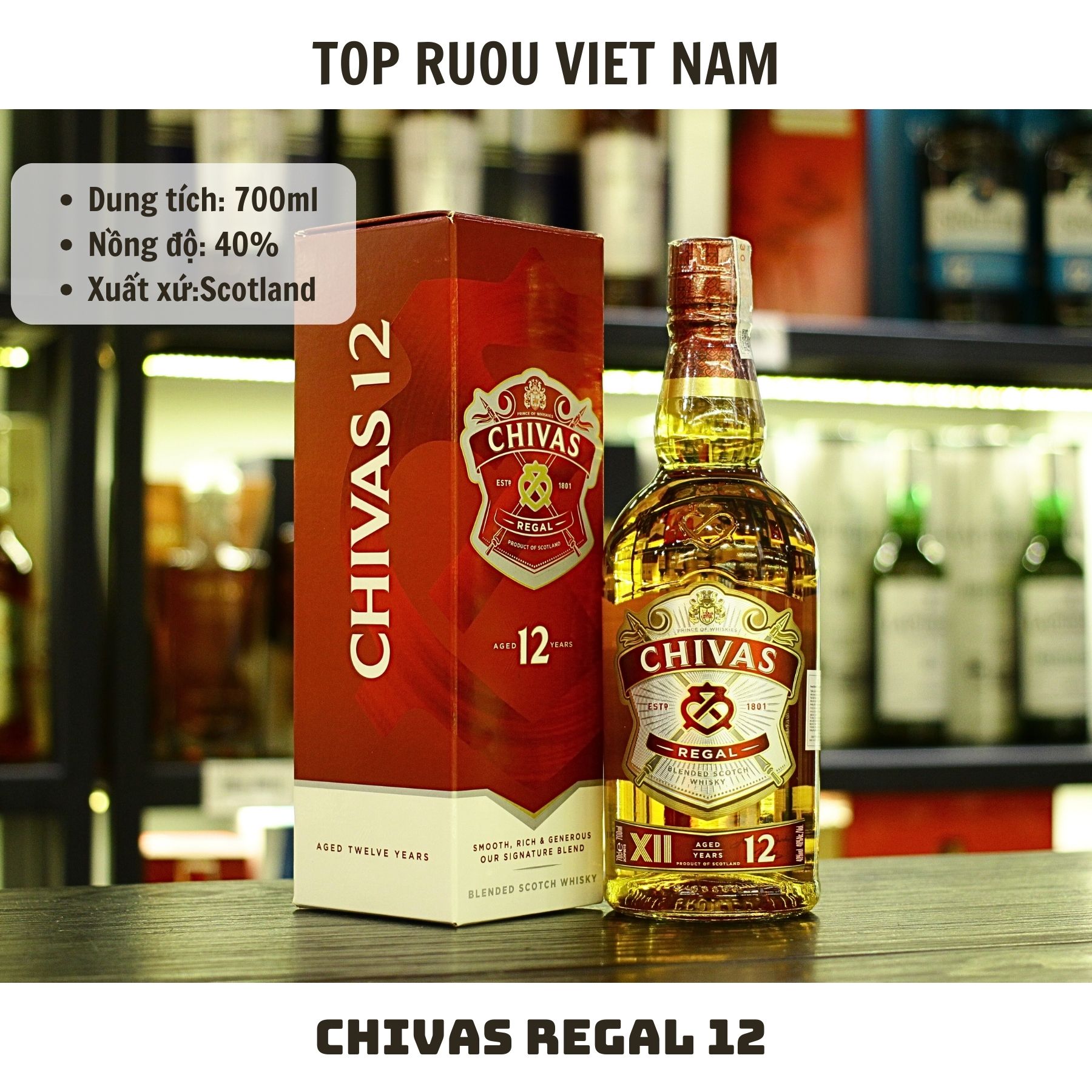 [TẶNG TÚI HÃNG] Rượu Whisky Chivas Regal 12 - 700ml - 1000ml [Chính Hãng][Top Rượu VN]