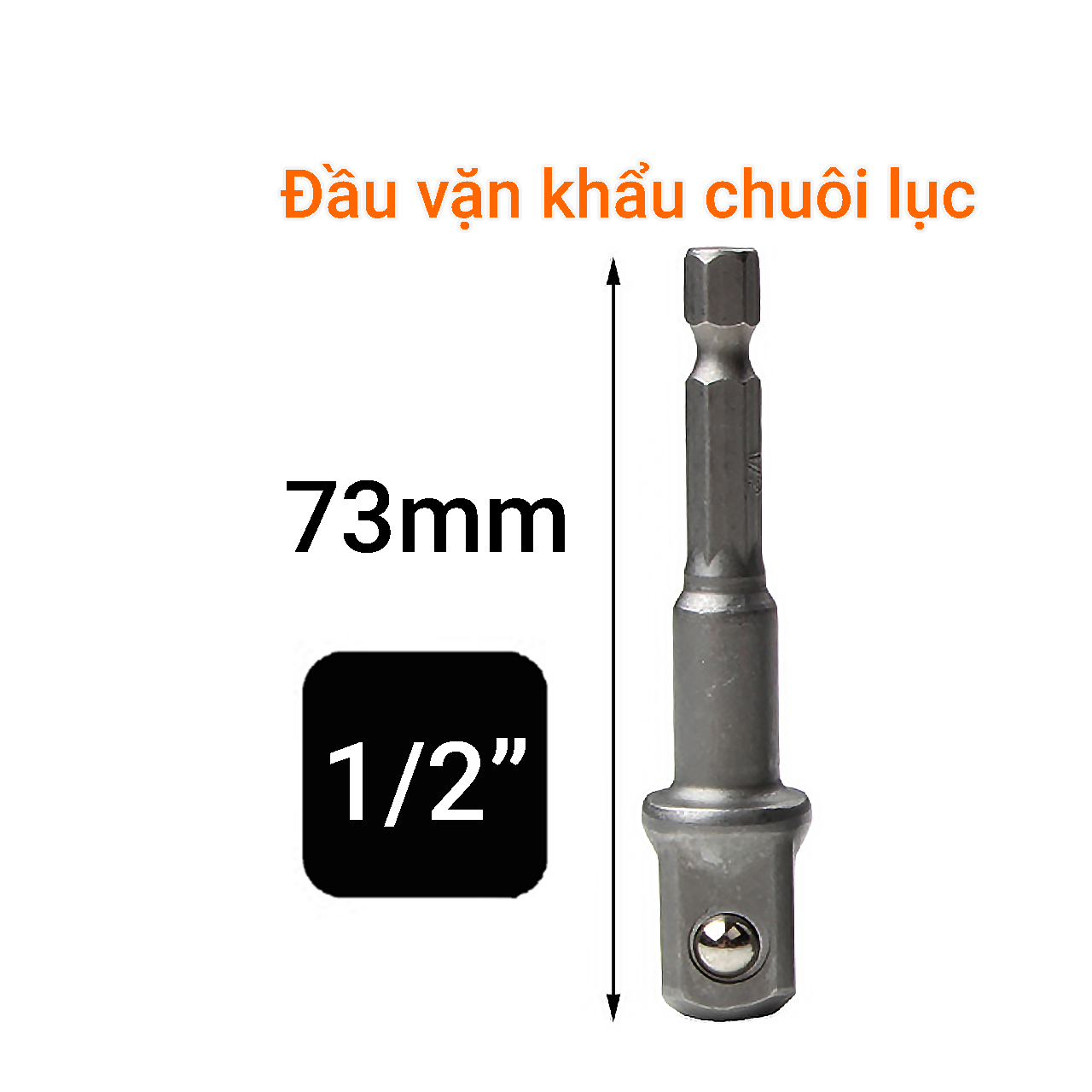 Đầu chuyển vặn khẩu cho máy khoan chuôi lục giác size tự chọn