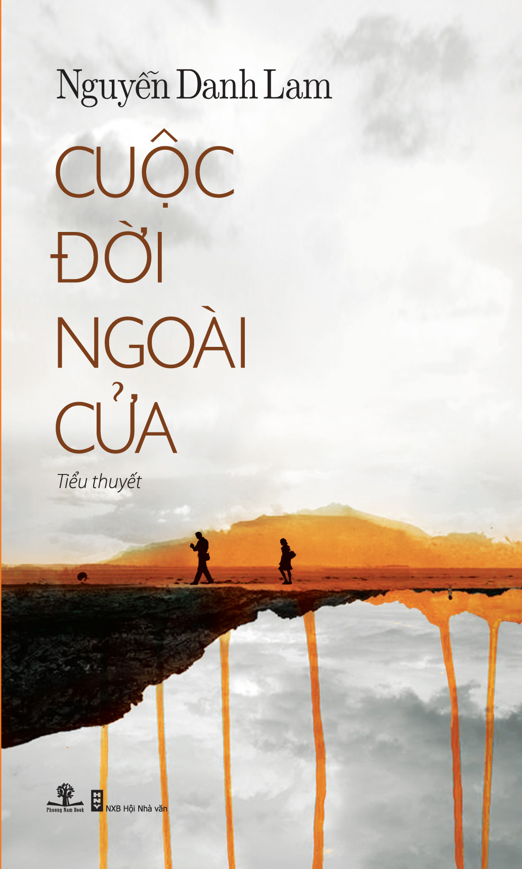 Sách - Cuộc Đời Ngoài Cửa (Sách đoạt giải Tiểu thuyết Việt Nam Hội Nhà Văn) - Phương Nam Book