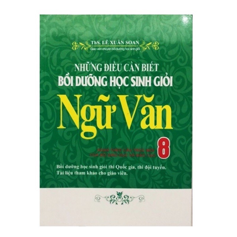 Sách_Những Điều Cần Biết Bồi Dưỡng Học Sinh Giỏi Ngữ Văn 8