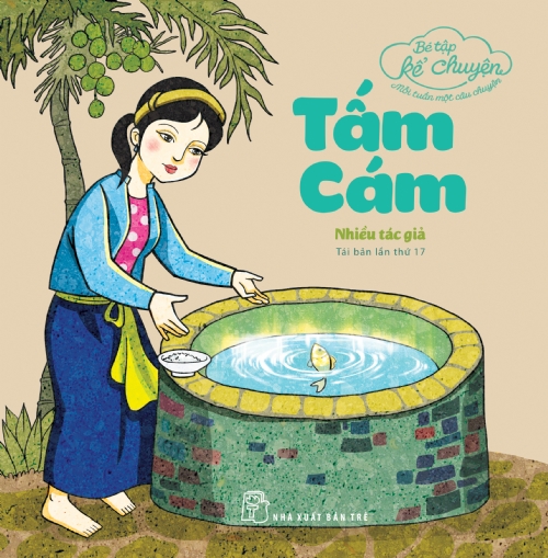 Bé tập kể chuyện - tấm cám