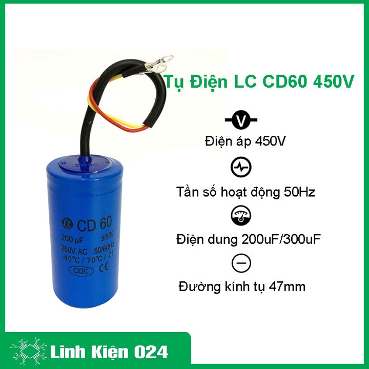 Tụ điện lc cd60 450v 200uf / 300uf làm tụ khởi động cho máy bơm, động cơ...
