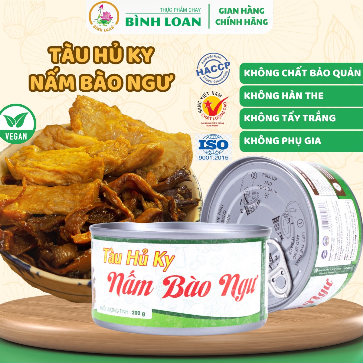 Tàu Hủ Ky Nấm Bào Ngư - Đóng Lon- Ăn Liền- Váng Đậu- Thực phẩm chay Bình Loan 200gr