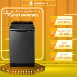 AQW-DR150UGT(PS) - Máy giặt Aqua Inverter 15 kg AQW-DR150UGT(PS) - GIAO TOÀN QUỐC - FREESHIP HCM