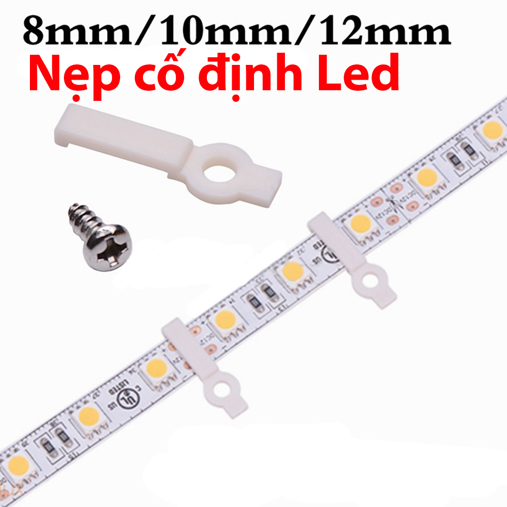 Cố Định Dây LED 8mm/10mm/12mm với đinh ốc [Combo 10]