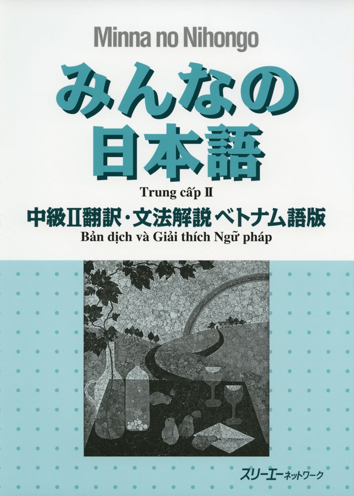 Minna no Nihongo Trung Cấp 2 – Bản dịch tiếng Việt