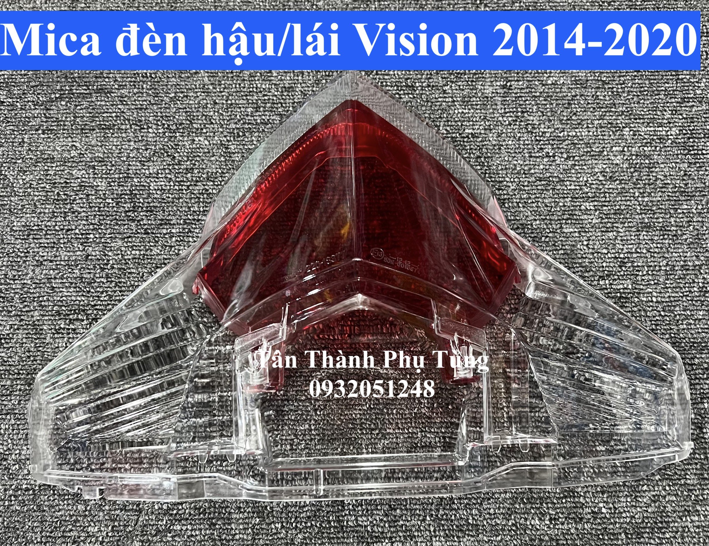 Mica đèn hậu, đèn lái Vision 2014-2020