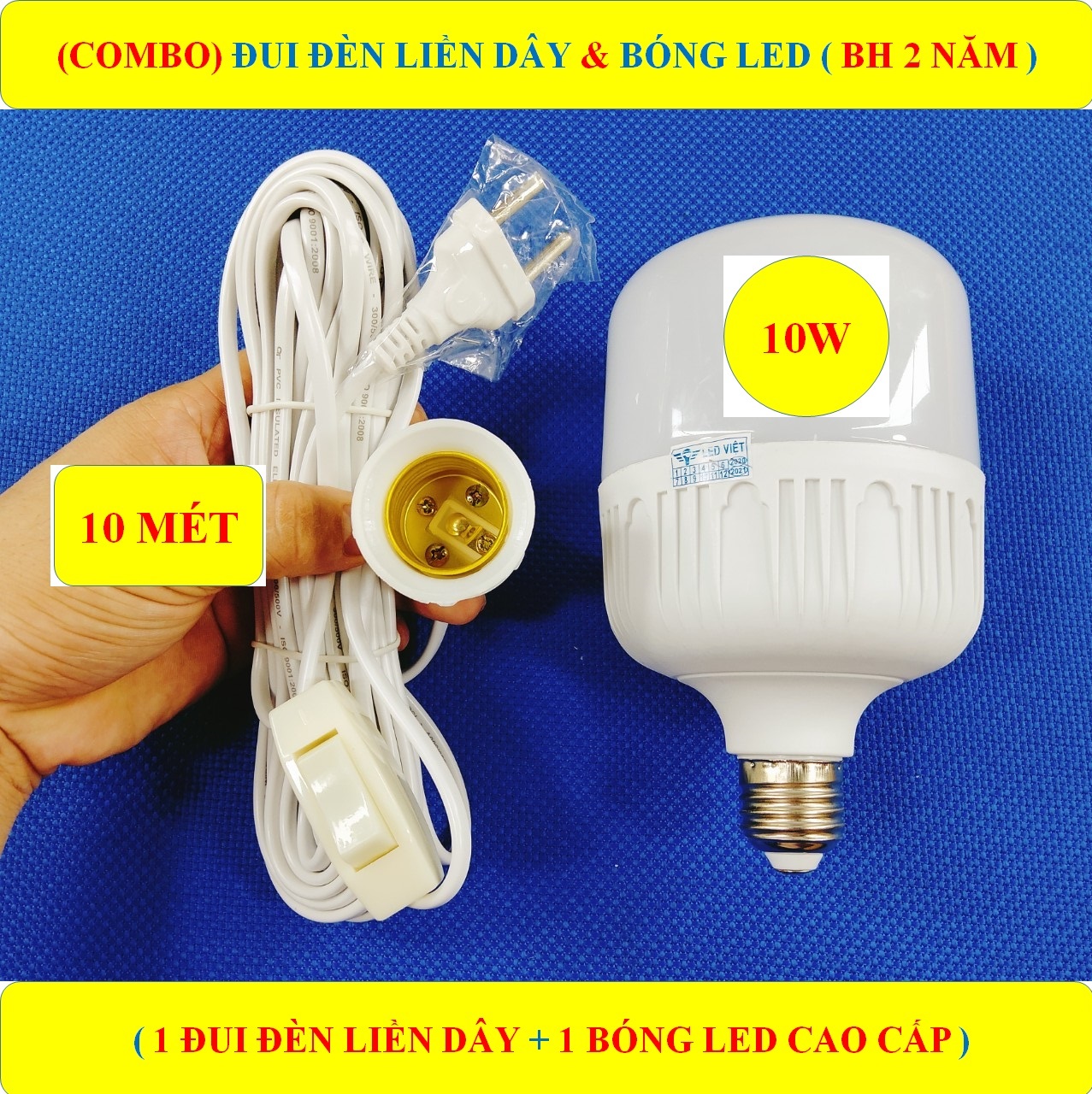 combo Bóng LED 50/40/30/20/15/10/5W Siêu Sáng + Đui đèn liền dây 10 MÉT có công tắc LOẠI 1 cao cấp (BH 2 NĂM)