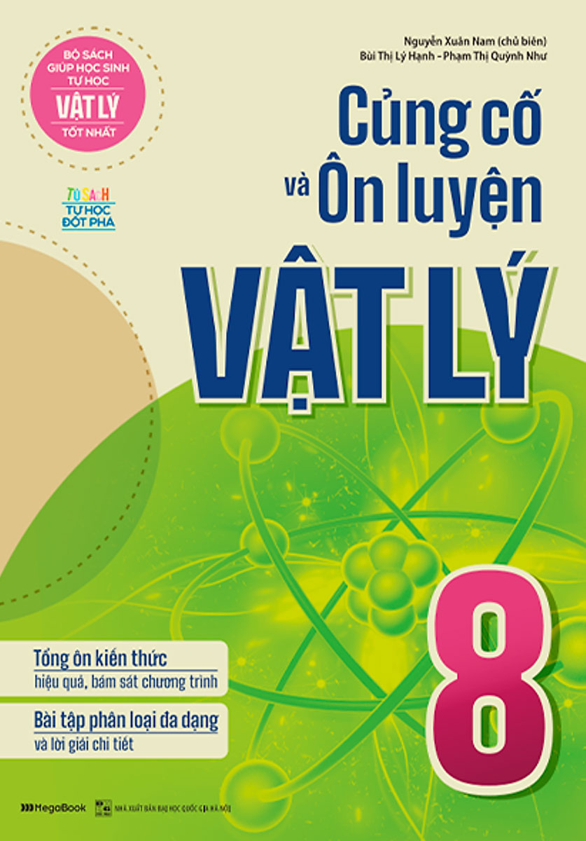 sách - Củng Cố Và Ôn Luyện Vật Lý 8 - Newshop