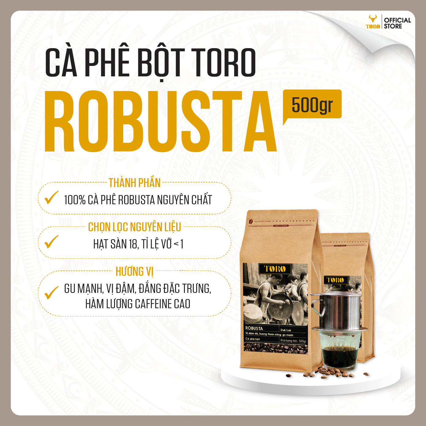 [500GR] Cà Phê Bột Toro Robusta Nguyên Chất 100% | TORO FARM