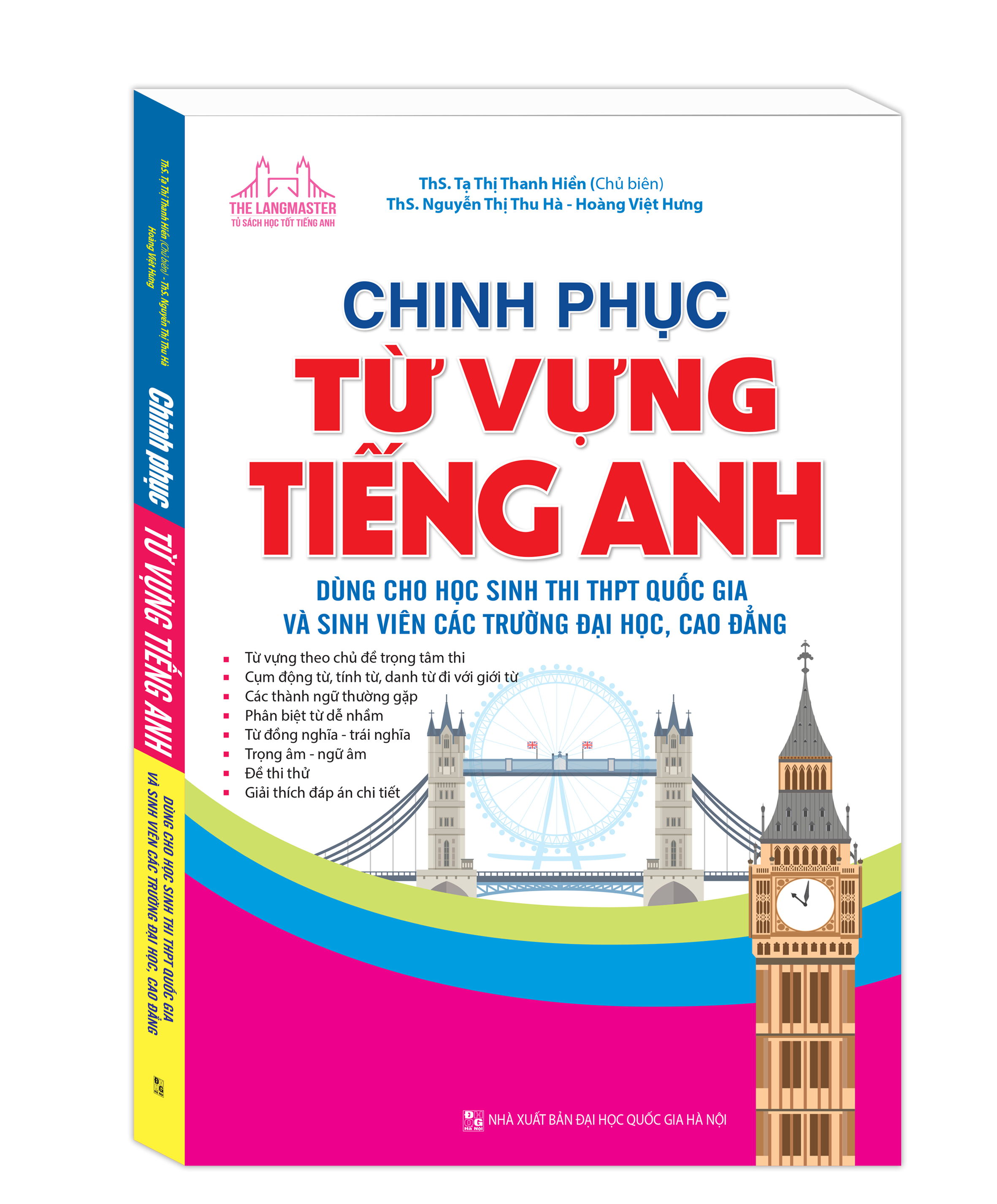 Fahasa - Chinh Phục Từ Vựng Tiếng Anh Dùng Cho Học Sinh Thi THPT Quốc Gia Và Sinh Viên Các Trường Đại Học, Cao Đẳng