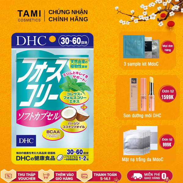 Viên uống giảm cân DHC Nhật Bản chiết xuất húng chanh và dầu dừa thực phẩm chức năng giảm cân an toàn hiệu quả gói 30 ngày TA-DHC-FOR30