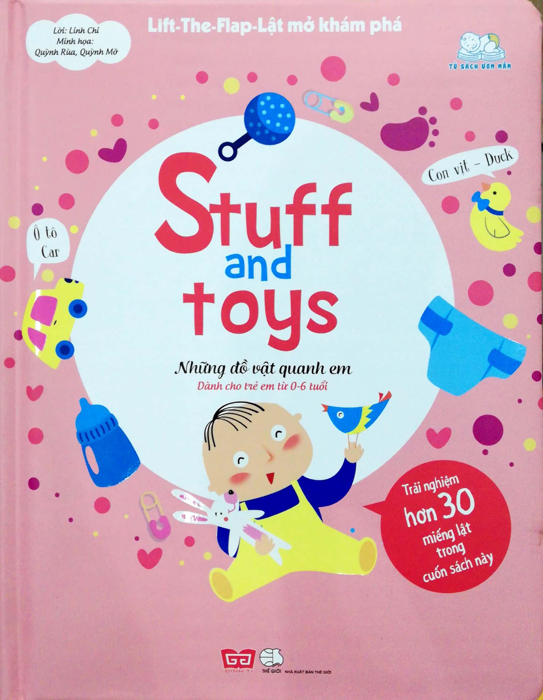 Fahasa - Lift-the-flap - Lật Mở Khám Phá - Stuff And Toys - Những Đồ Vật Quanh Em