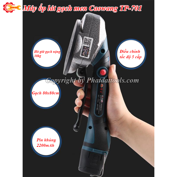 Máy ốp lát gạch Caowang TP701-2 chức năng đầm rung+hít gạch-Pin 2200mAh