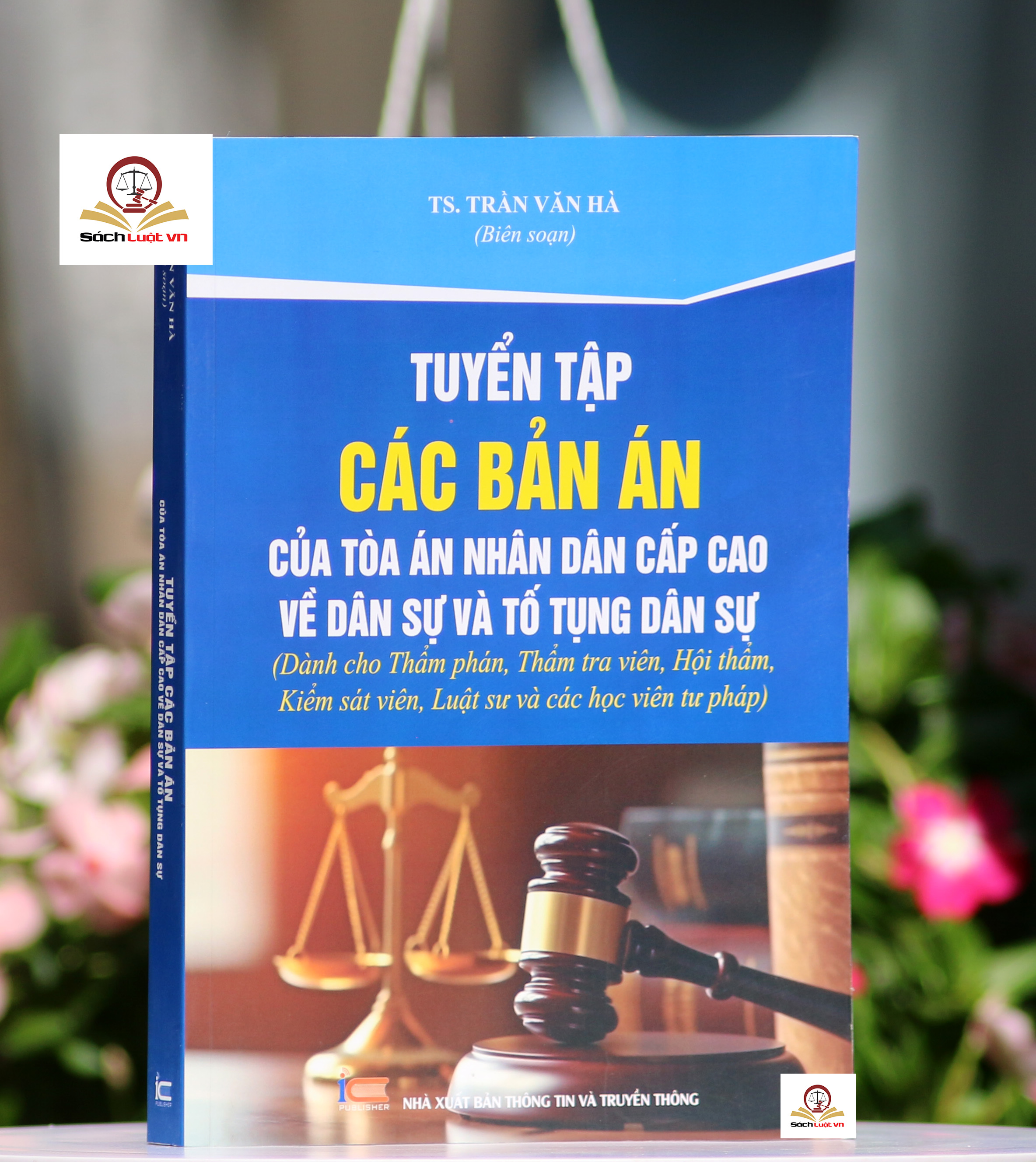 Tuyển tập các bản án của Tòa án nhân dân cấp cao về dân sự và tố tụng dân sự