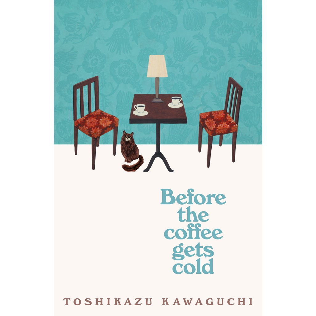 Before the Coffee Gets Cold - Toshikazu Kawaguchi - Moonbird