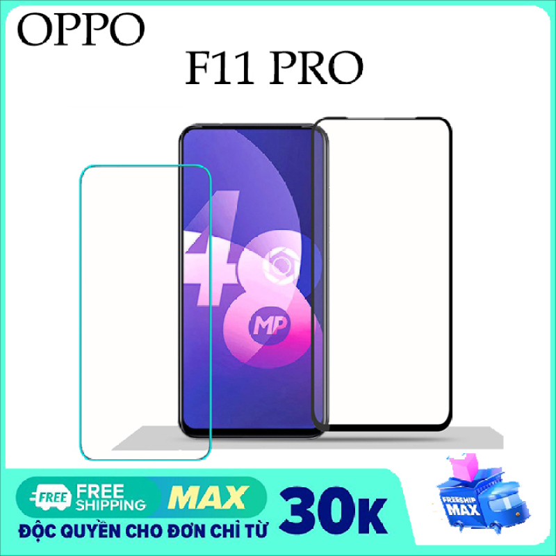 Kính cường lực Oppo F11 Pro Full Màn Hình OG Xanh Cao Cấp Cảm Ứng Siêu Mượt  Tặng Kèm Khăn Lau