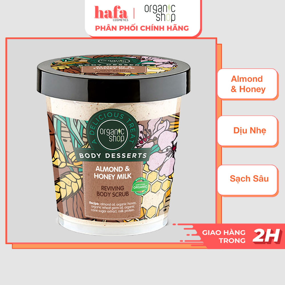 Tẩy Tế Bào Chết Toàn Thân Dịu Nhẹ, Làm Sạch Sâu Organic Shop Body Desserts Body Scrub 450ml _ Organic Shop Chính Hãng