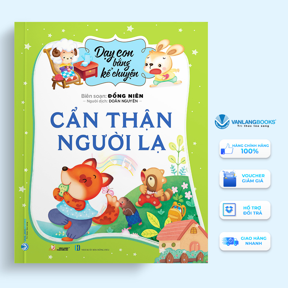Sách - dạy con bằng kể chuyện - cẩn thận người lạ - đồng niên-vanlangbooks