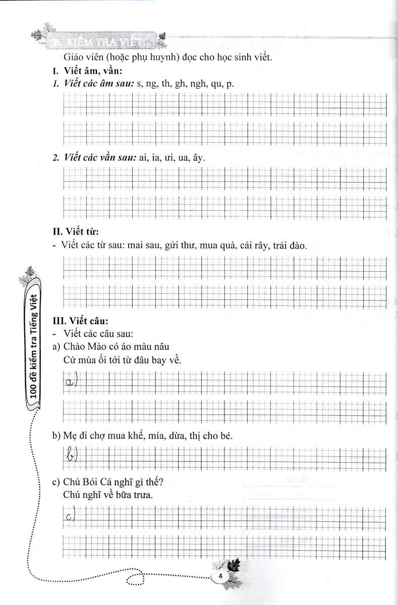 100 ĐỀ KIỂM TRA TIẾNG VIỆT 1 TẬP 1 (BIÊN SOẠN THEO CHƯƠNG TRÌNH MỚI) - TỪ ĐỀ SỐ 1 ĐẾN ĐỀ SỐ 50