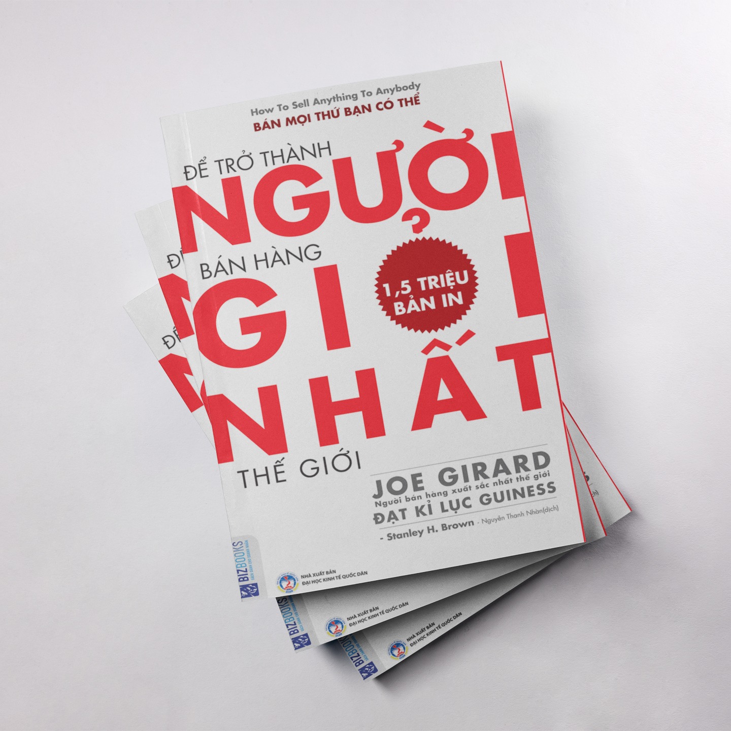 Để Trở Thành Người Bán Hàng Giỏi Nhất Thế Giới