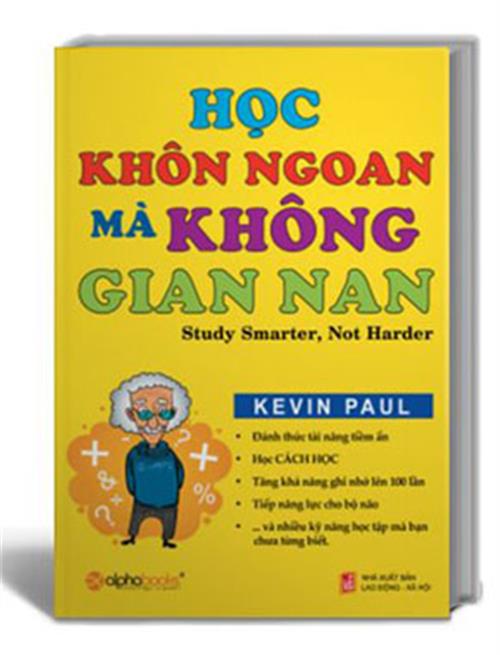 Học Khôn Ngoan Mà Không Gian Nan (Tái Bản 2017)