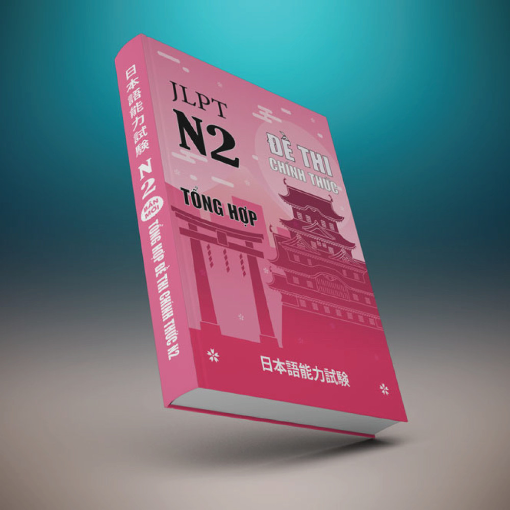 Sách Tiếng Nhật - Đề thi chính thức N3,N2,N1 – TÁI BẢN MỚI NHẤT 2020 - STN - Đề Thi N2-2020 - STN - Đề Thi N2-2020