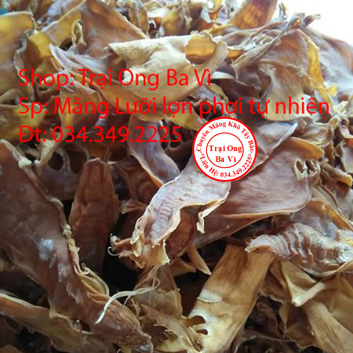 Măng lưỡi lợn phơi khô loại 1 500 gam
