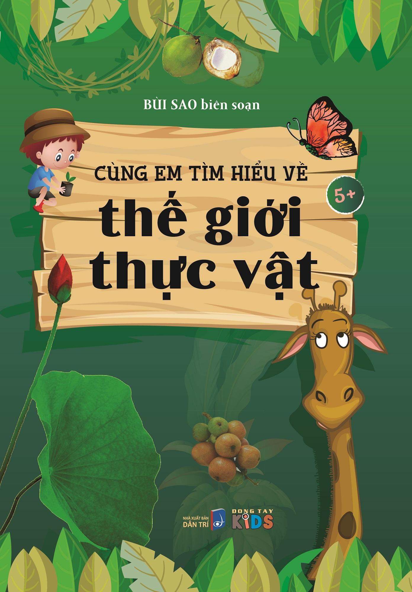 Cùng em tìm hiểu về thế giới thực vật