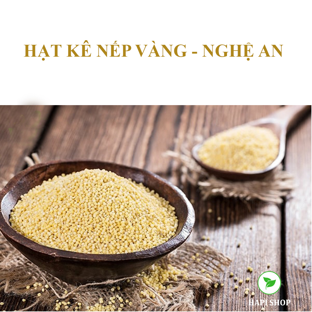 Hạt Kê Nếp Vàng Nghệ An - 500g