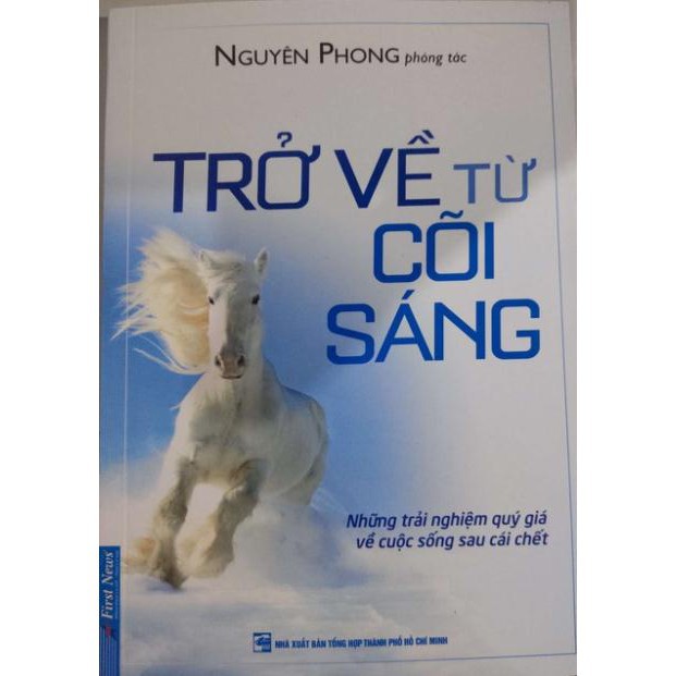 Sách First News - Trở Về Từ Cõi Sáng