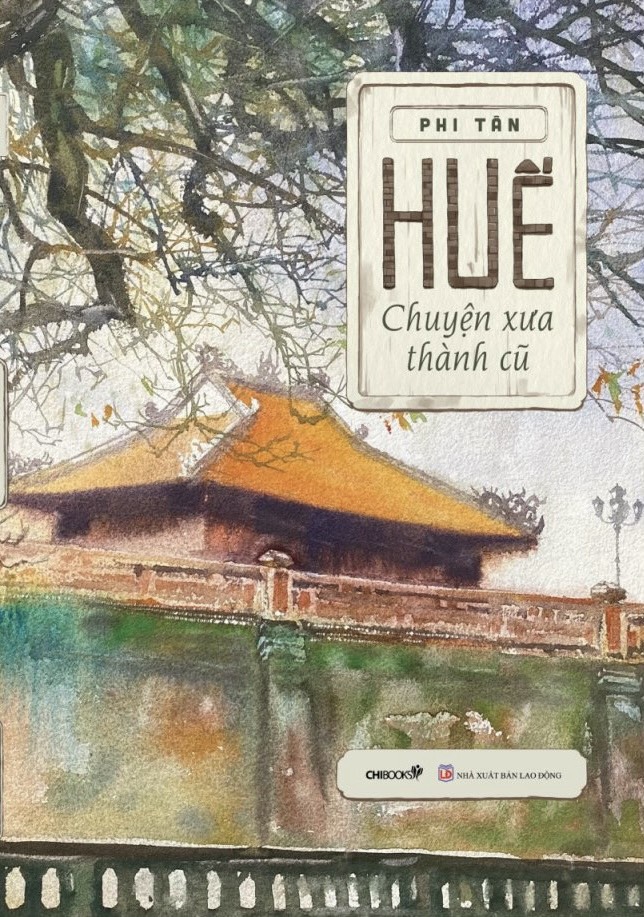 Sách: Huế chuyện xưa thành cũ