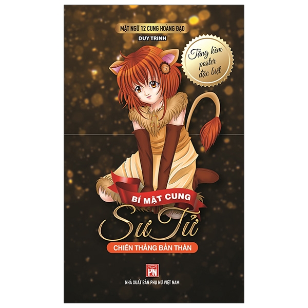 Fahasa - Mật Ngữ 12 Cung Hoàng Đạo - Bí Mật Cung Sư Tử - Chiến Thắng Bản Thân