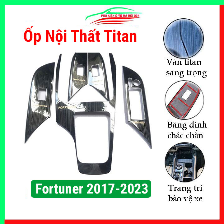 Ốp nội thất cho xe ô tô Fortuner 2017-2023 vân TITAN, ốp trang trí, bảo vệ khu cần số, tay nắm cửa xe hơi