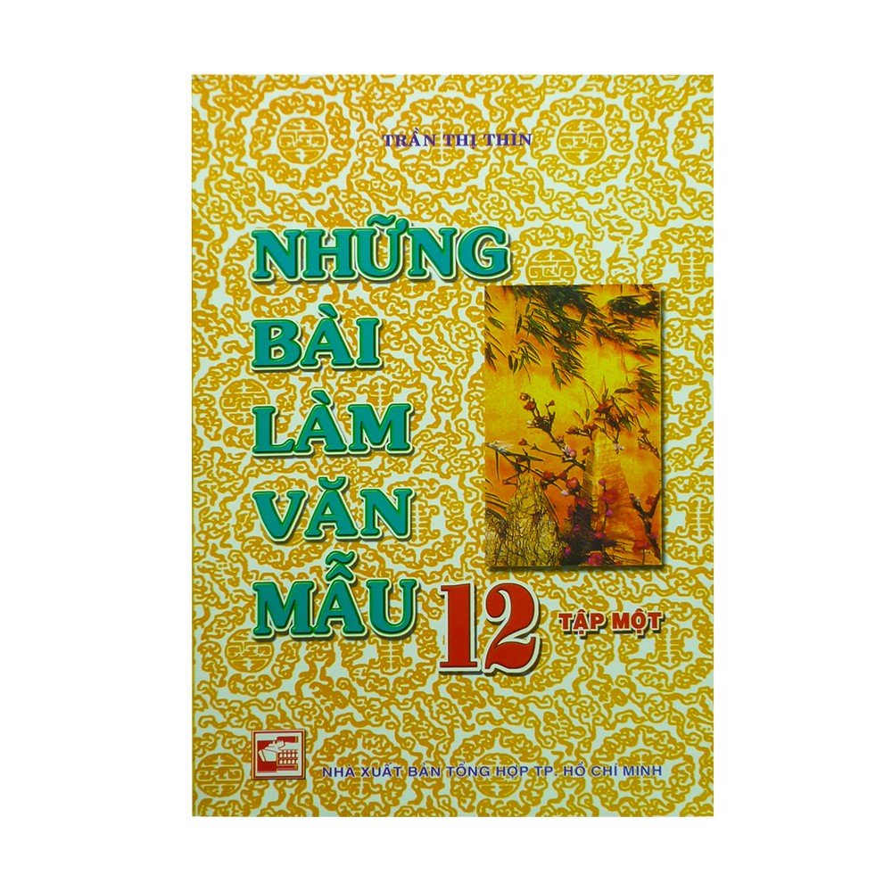 Những bài làm văn mẫu 12 - tập 1