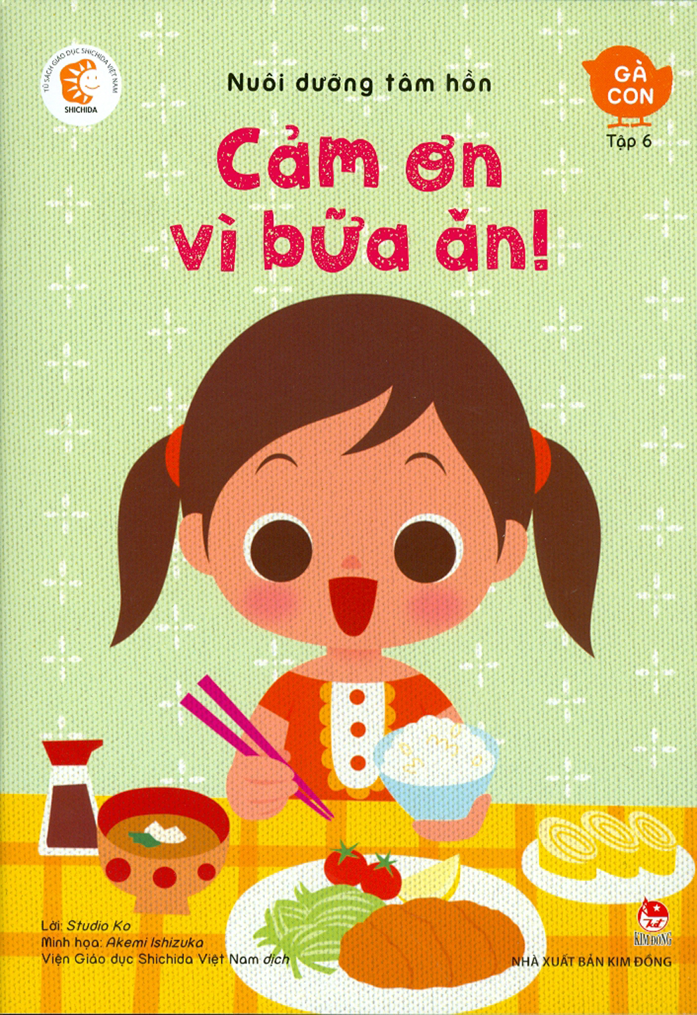 Nuôi Dưỡng Tâm Hồn - Gà Con (Trọn Bộ 6 Cuốn)