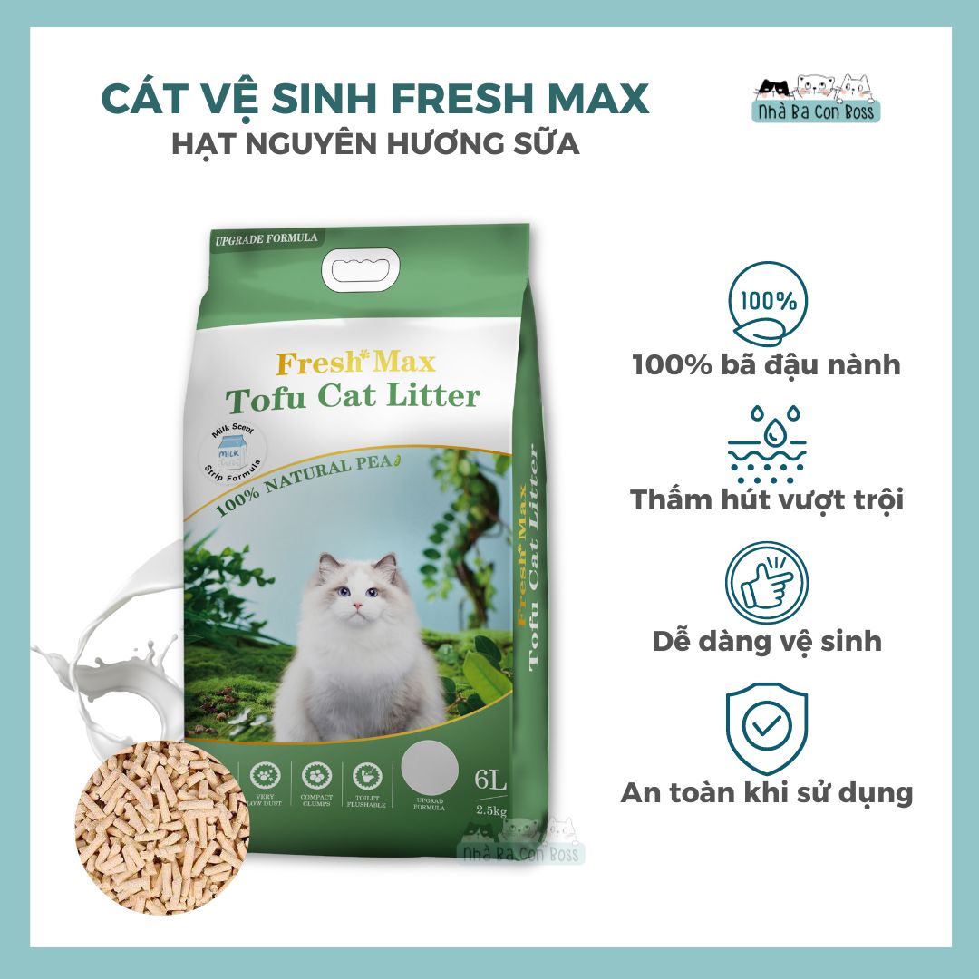 [Cát Đậu Nành] Cát Vệ Sinh Cho Mèo Fresh Max Tofu Bao 6L