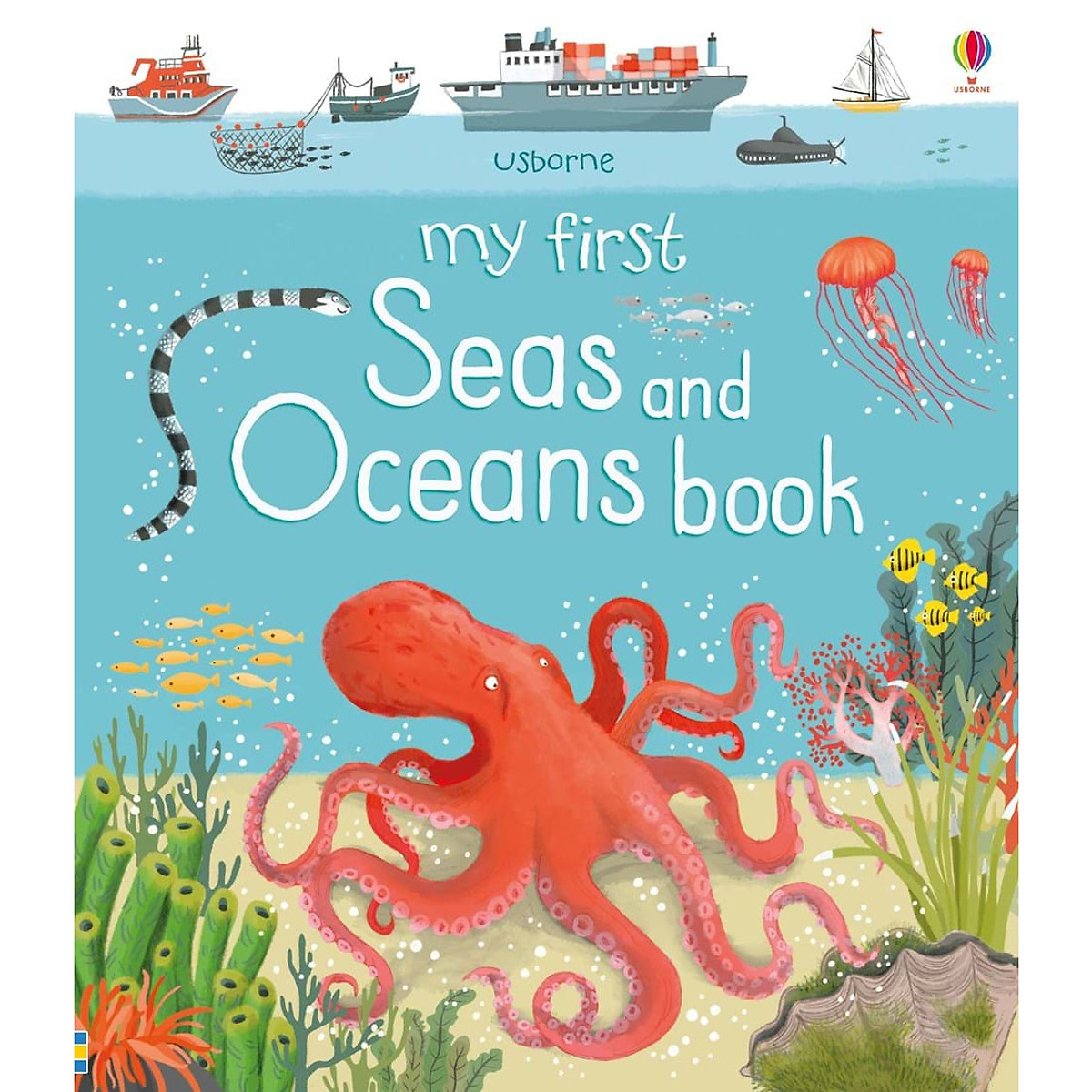 Sách thiếu nhi tiếng Anh - Usborne My First: Seas And Oceans Book