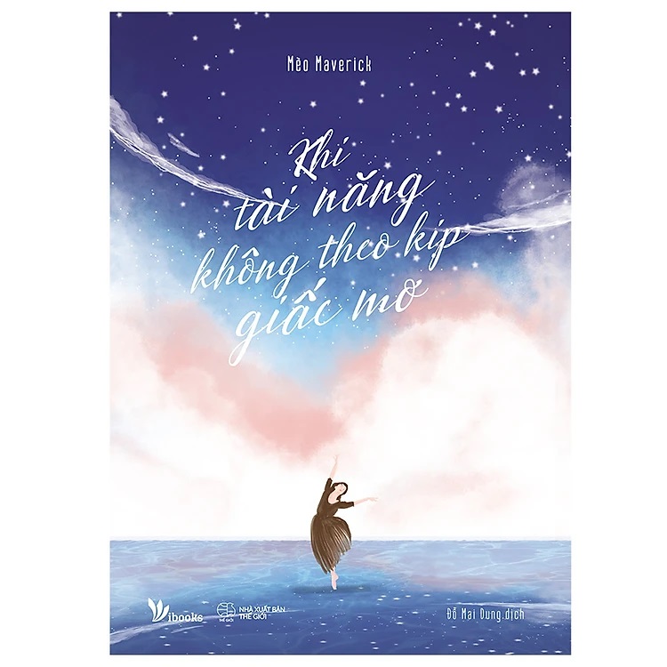 Khi tài năng không theo kịp giấc mơ