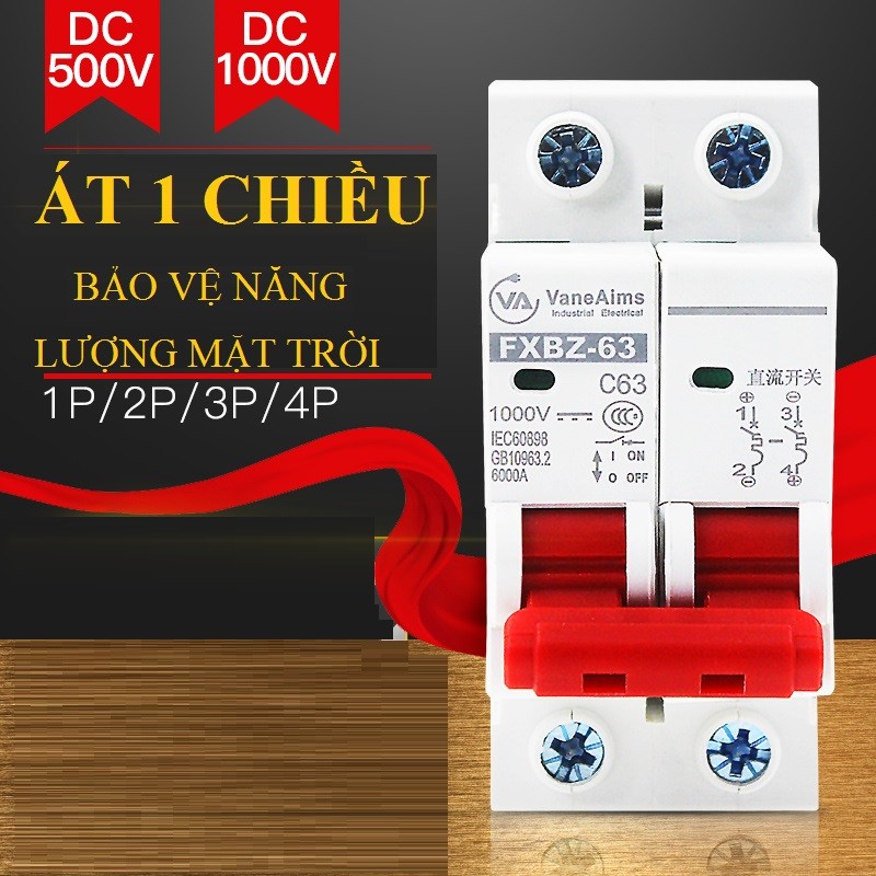 Bộ ngắt mạch CB DC 1000V điện một chiều cầu dao chuyên dụng cho Solar Năng Lượng Mặt Trời FXBZ-63 2P 40A - VANE-1000V